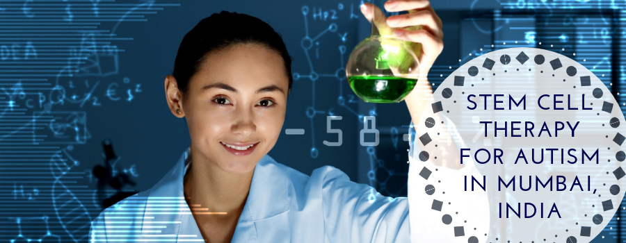Stem Cell Treatment for Autism in Mumbai, India